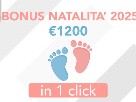 Natalità 2025 in 1 Click – €1.200 per chi diventa mamma ora