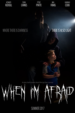 When I'm Afraid Official Poster