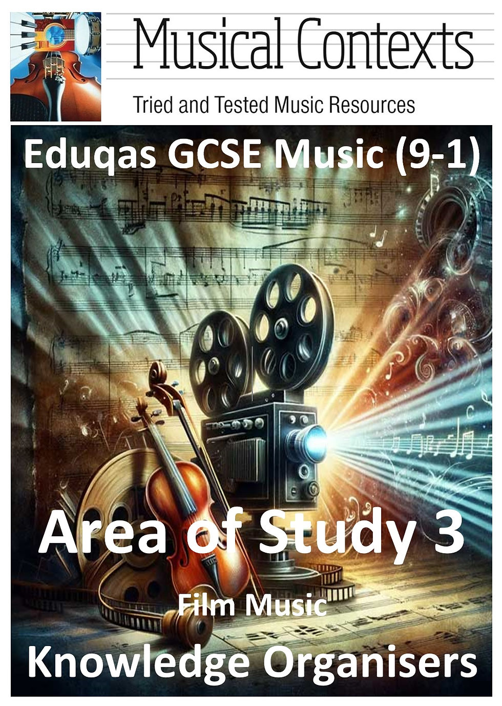 Musical Knowledge Eduqas GCSE Music (9-1) AoS3 Film Music Knowledge Organisers | Musical ...