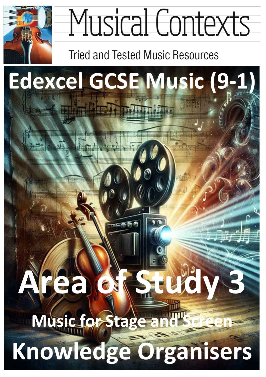 Edexcel GCSE Music (9-1) AoS3 Music for Stage and Screen Knowledge Organisers