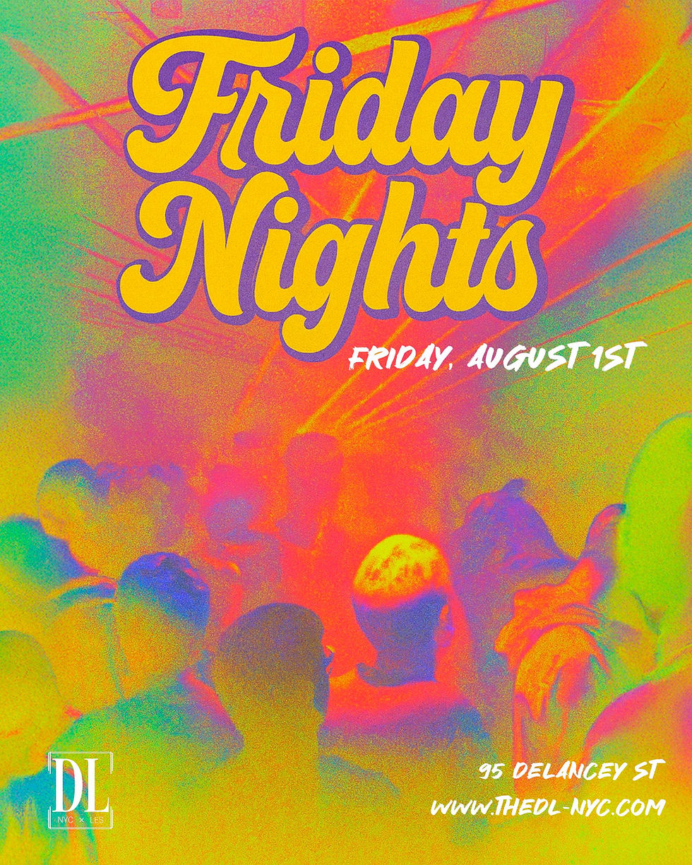 Friday Nights @ The DL