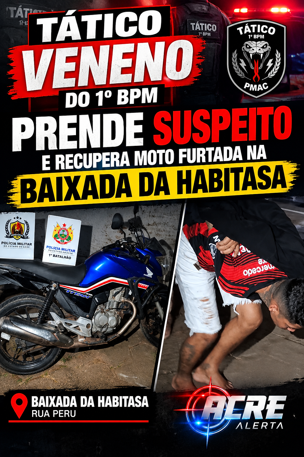 Tático VENENO do 1º BPM prende suspeito e recupera moto furtada na Baixada da Habitasa