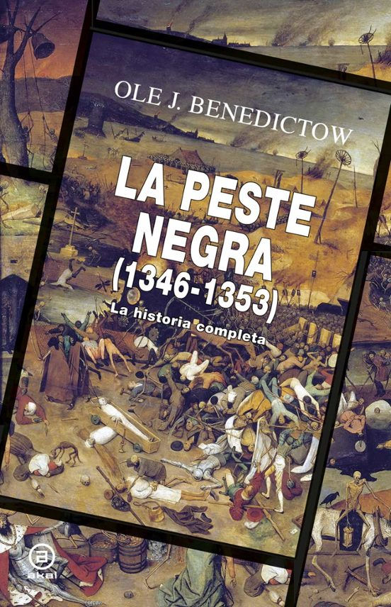 La Peste Negra (1346-1353) La historia completa