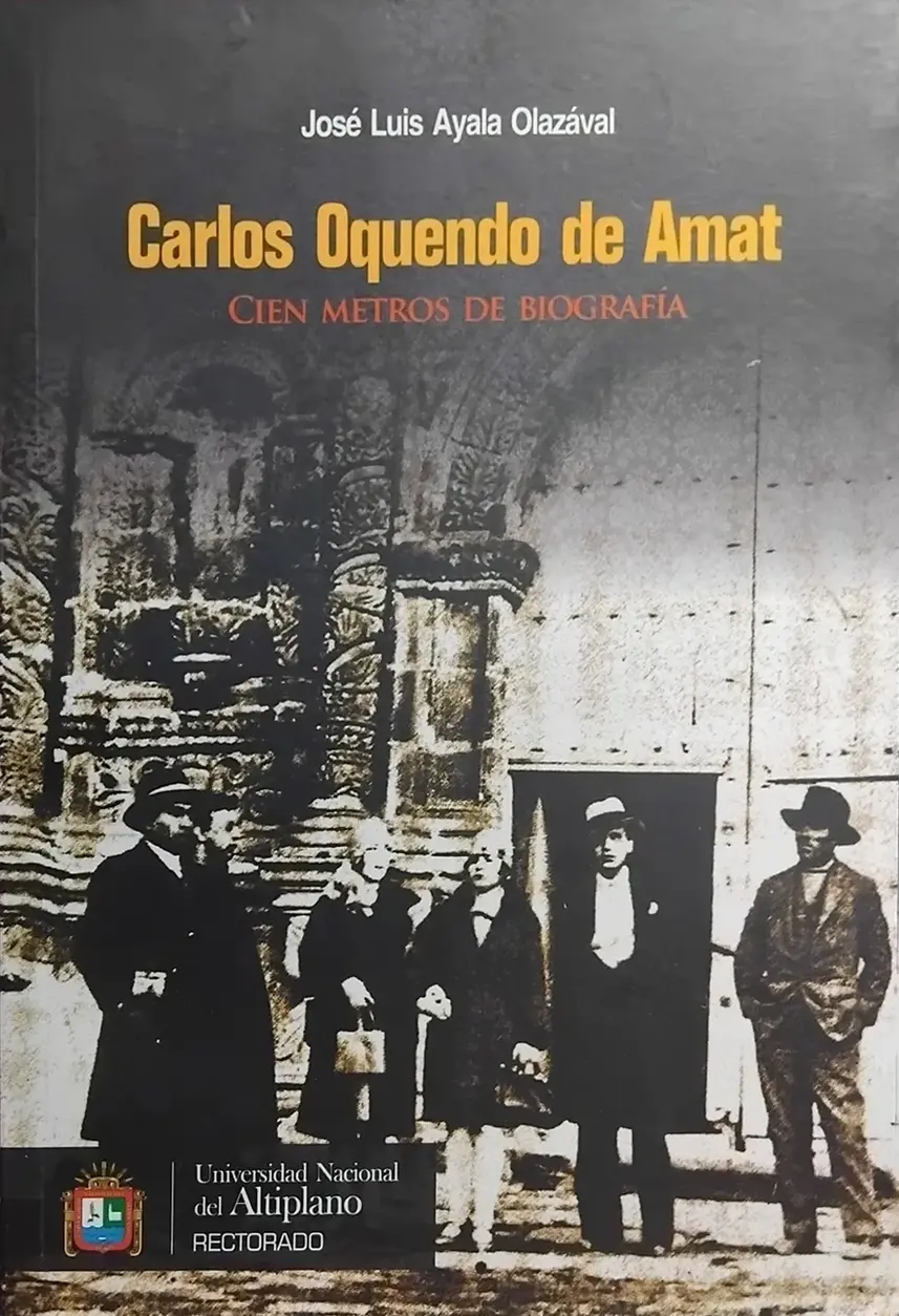 Carlos Oquendo de Amat: Cien metros de biografía