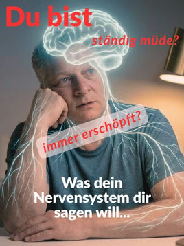 Mental erschöpft? Dein Nervensystem als Ursache