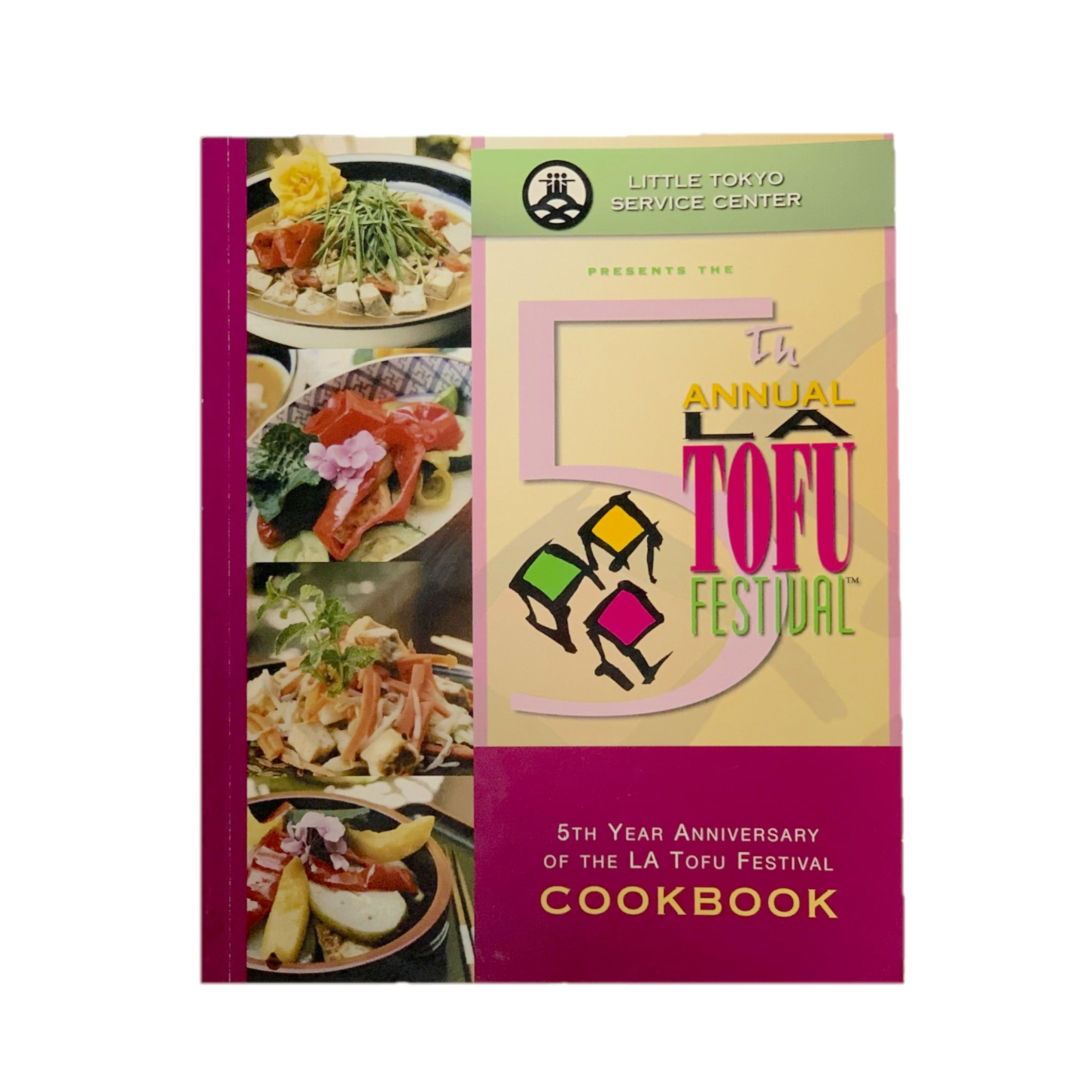 Little Tokyo Service Center: 5th Year Anniversary of the LA Tofu Festival