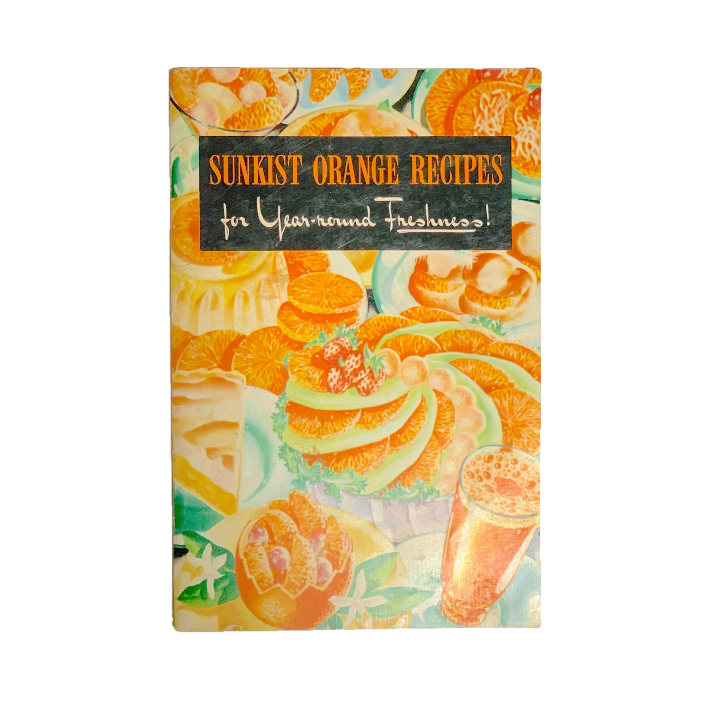 Sunkist Orange Recipes for Year-round Freshness!