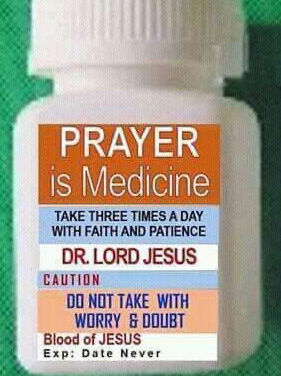 Prayer pill?