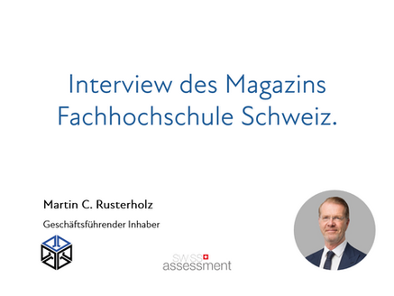 Interview des Magazins Fachhochschule Schweiz mit Martin C. Rusterholz