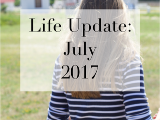 Life Update: July Recap