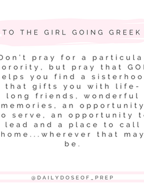 To The Girl Going Greek...