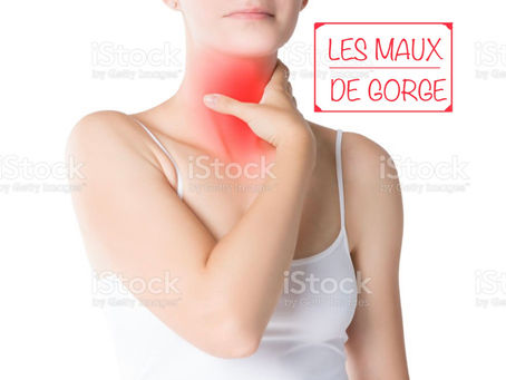 MAUX DE GORGE