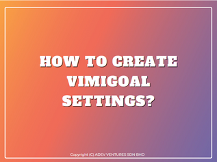 How to create VimiGoal settings?