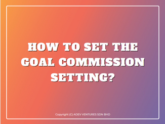 How to set the Goal Commission Setting?