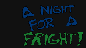 The cover logo of "A Night for a Fright" 