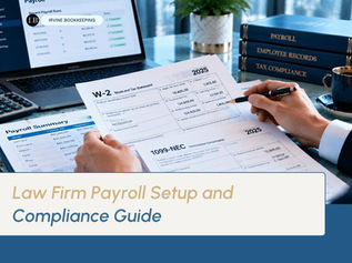 Payroll Setup and Processing for Law Firms: Getting Compliance Right From Day One
