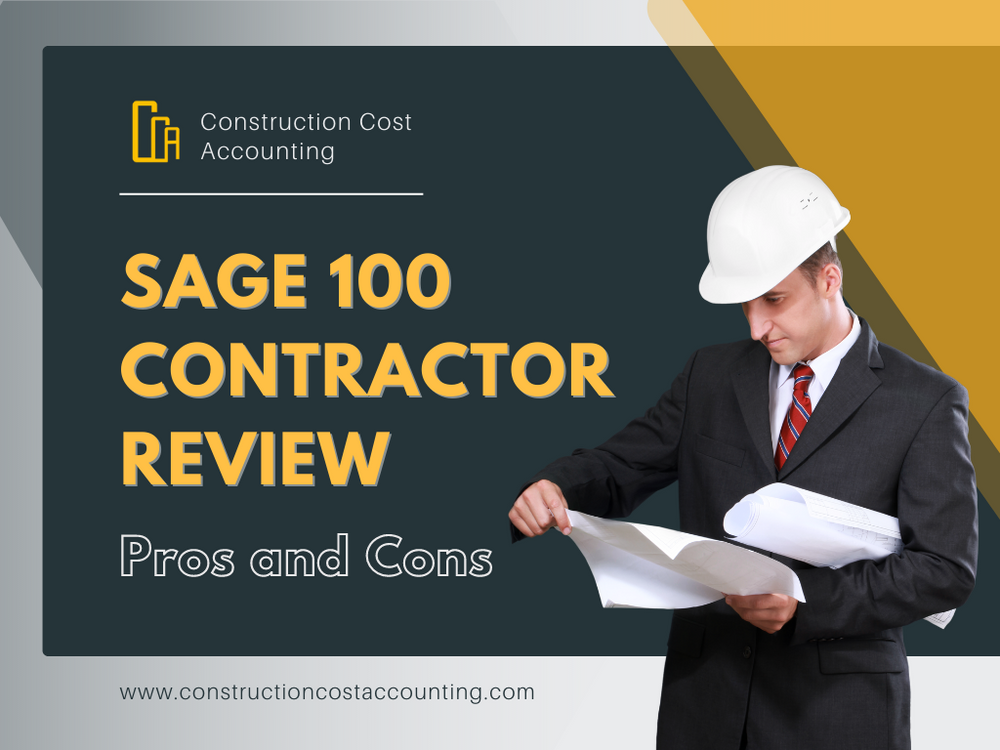 Sage 100 Contractor Review Pros and Cons
