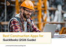 Best Construction Apps for QuickBooks (2026 Guide)