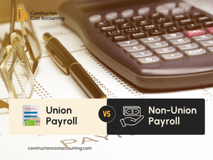 Union vs. Non-Union Payroll in Construction: Key Compliance Differences