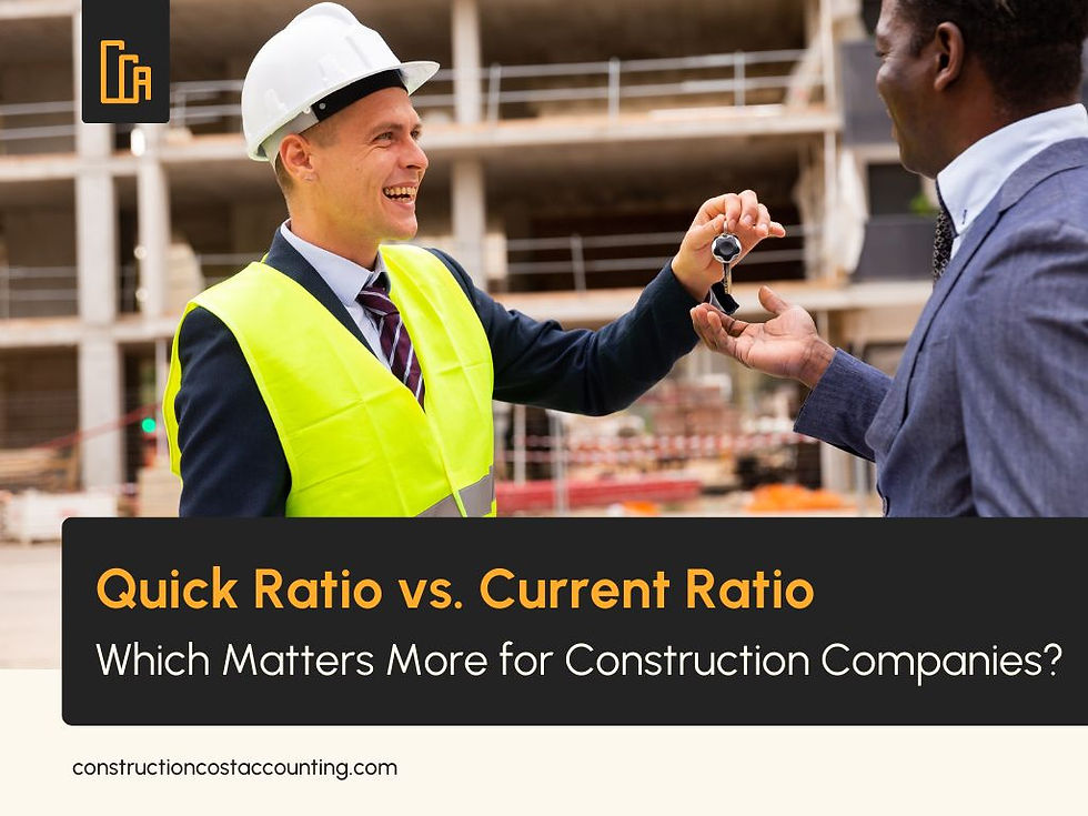 Quick Ratio vs. Current Ratio: Which Matters More for Construction Companies?