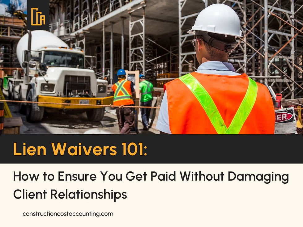 Lien Waivers 101: How to Ensure You Get Paid Without Damaging Client Relationships