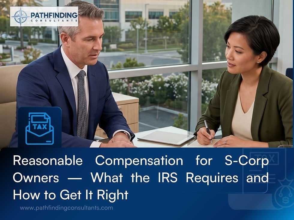 S-Corp business owner reviewing reasonable compensation requirements with Irvine Orange County tax consultant at Pathfinding Consultants