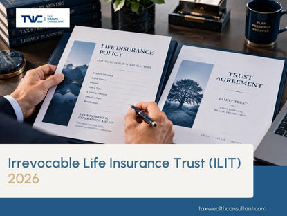 The Irrevocable Life Insurance Trust in 2026 — Keeping a Death Benefit Out of Your Taxable Estate