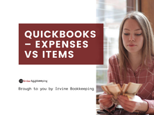 QuickBooks – Expenses vs Items