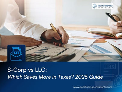S-Corp vs. LLC: Which Business Structure Saves More in Taxes? (2025 Guide)