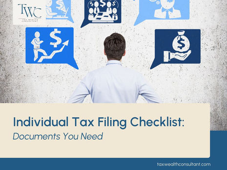 Individual Tax Filing Checklist: Documents You Need