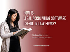 How Is Legal Accounting Software Useful In Law Firms?