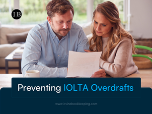 Best Practices to Avoid Overdrafts in IOLTA Accounts 