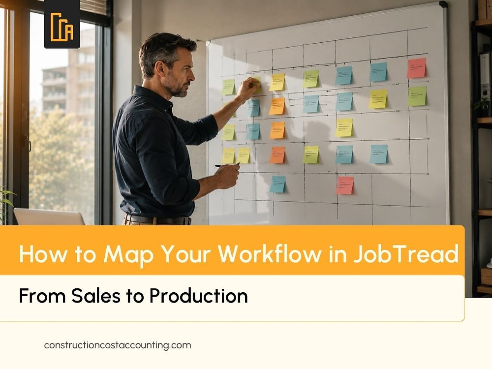 How to Map Your Workflow in JobTread | CCA