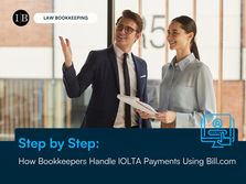 Step-by-Step: How Bookkeepers Handle IOLTA Payments Using Bill.com