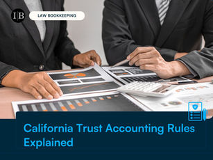 California Trust Accounting Rules Explained