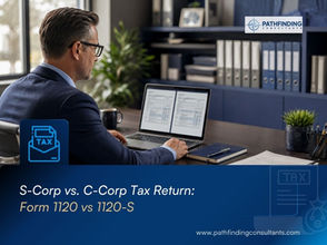 S-Corp vs. C-Corp Tax Return: How Form 1120 and Form 1120-S Differ