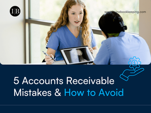 5 Most Common Accounts Receivable Mistakes and How to Avoid Them