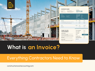 What Is an Invoice? Everything Contractors Need to Know