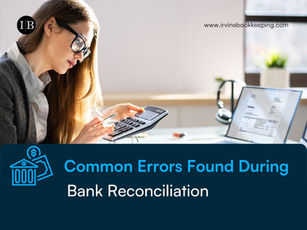 Common Errors Found During Bank Reconciliation
