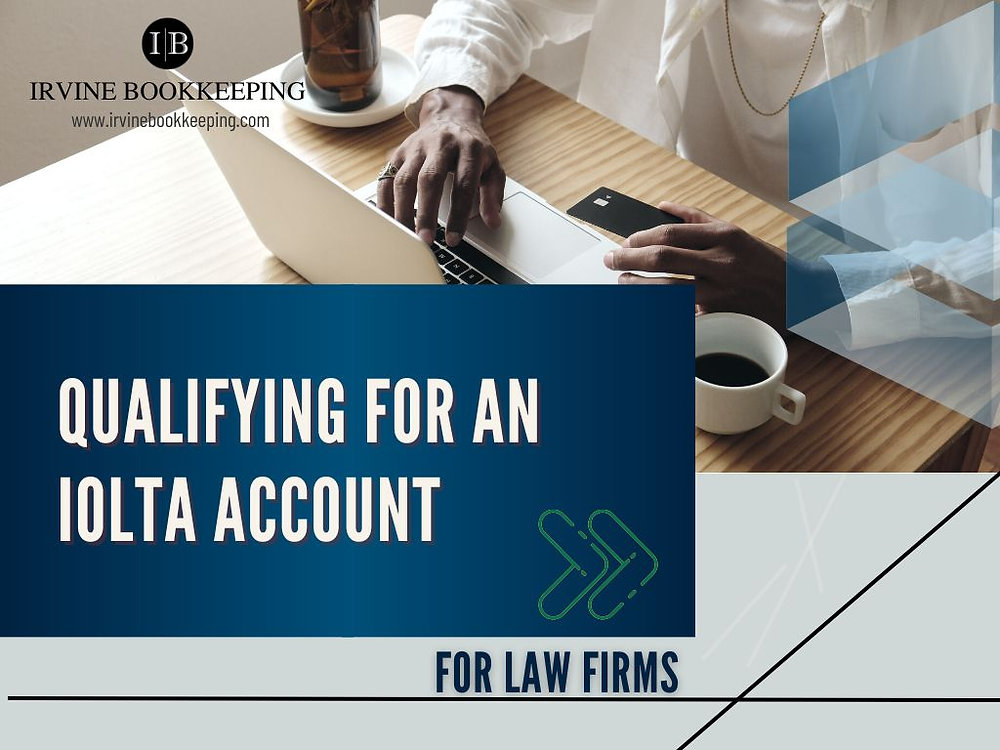 Iolta Letter IOLTA Account Qualification: A Complete Guide for Law Firms