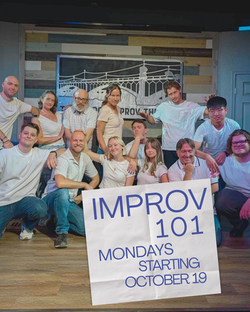 Improv 101 starts Monday, October 19