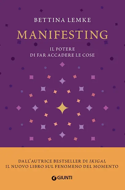 Libro Manifesting Bettina Lemke Giunti