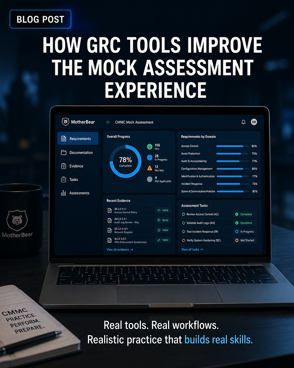 How GRC Tools Improve the Mock Assessment Experience