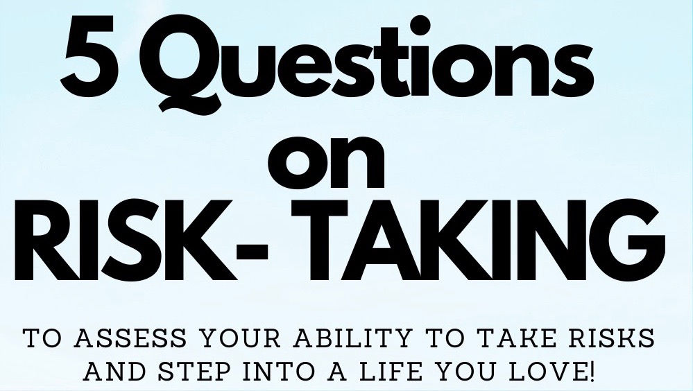 RISK-TAKING: assess if you always choose the safe route or if you're ...
