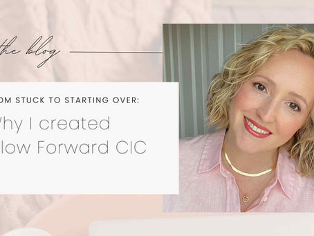 Nothing Changes Unless You Do: Why I Started Glow Forward CIC