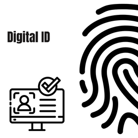 Digital Identification - Opportunity with Risks