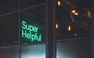 Super helpful neon sign