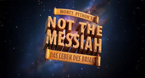 Monty Pythons Not the Messiah Website_small.jpg