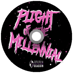 Smiling Assassin Album Plight of The Millennial. Order Now.