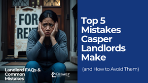 Top 5 Mistakes Casper Landlords Make (and How to Avoid Them)